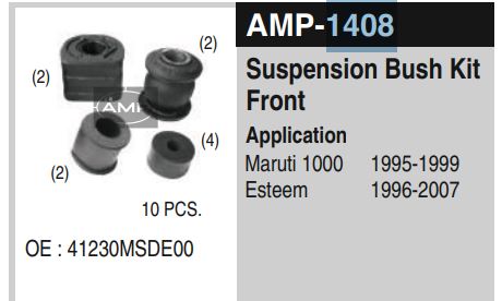 FR. SUSPENSION BUSH KIT ESTEEM AMP1408