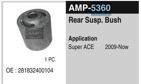 REAR SUSP. BUSH IRIS/SUPER ACE AMP-5360