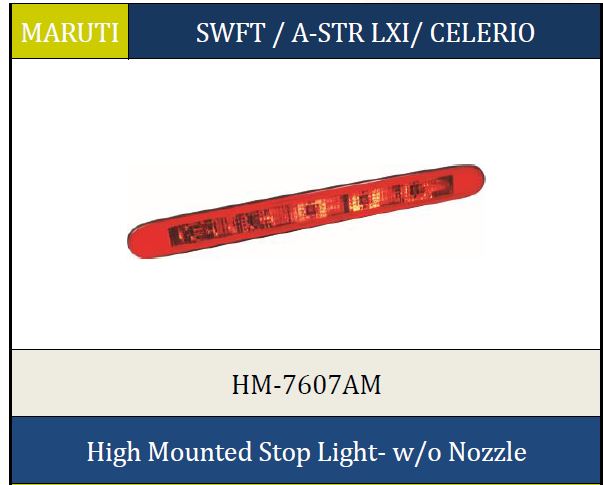 HIGH MOUNTED STOP LAMP W/O NOZ HM7607AM