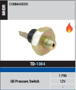 OIL PRESSURE SWITCH COMMANDER TD-1084